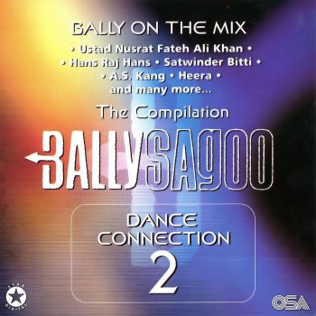 Bally Sagoo feat. Hans Raj Hans Aaja Nach Lae