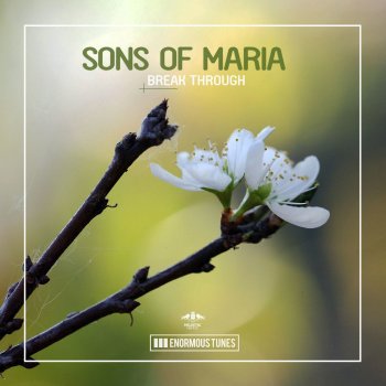 Sons Of Maria Break Through (Extended Instrumental Mix)