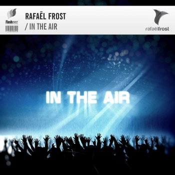 Rafael Frost In the Air