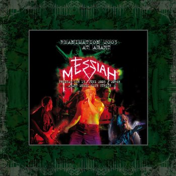 Messiah Total Maniac (Live)