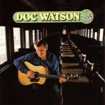 Doc Watson What Does the Deep Sea Say
