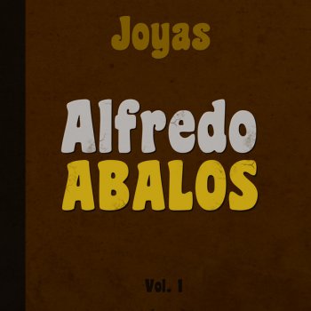 Alfredo Abalos Buenos Aires Me Voy