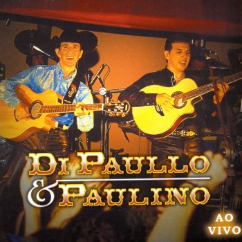Di Paullo & Paulino Barco de Papel - Ao Vivo