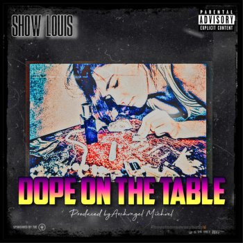 Show Louis Dope on the Table