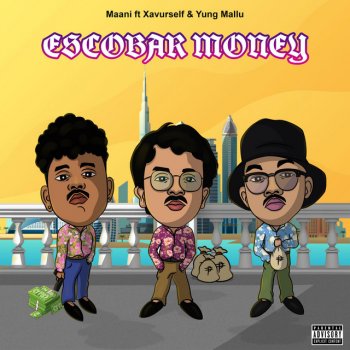Maani Escobar Money (feat. Xavurself & Yung Mallu)
