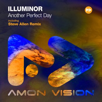 Illuminor Another Perfect Day (Steve Allen Remix)