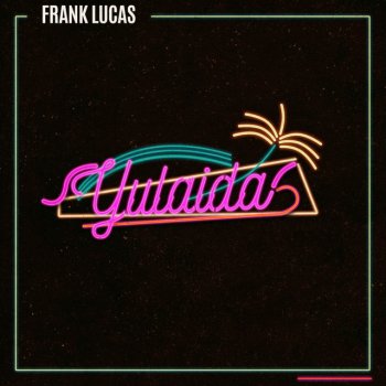 Frank Lucas Lunas y Estrellas