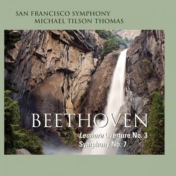 San Francisco Symphony feat. Michael Tilson Thomas Leonore Overture No.3, Op. 72a