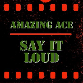Amazing Ace Say It Loud (Funk Mix)