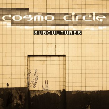 Cosmo Circle Subcultures