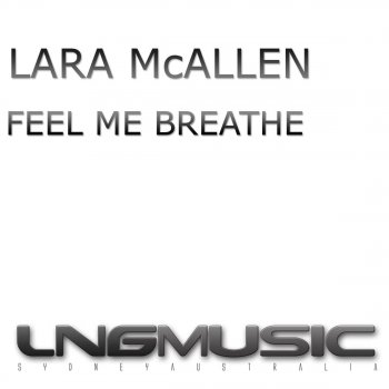 Lara McAllen Feel Me Breathe (Marc Emanuel Remix Edit)