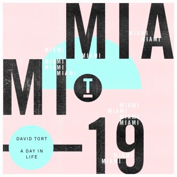 David Tort A Day In Life - Original Mix