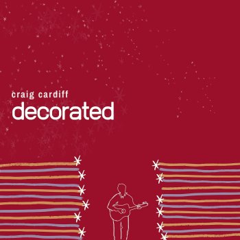 Craig Cardiff Decorated