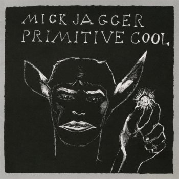 Mick Jagger Primitive Cool