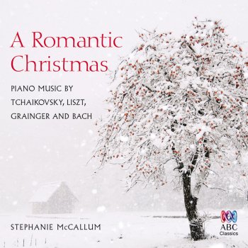 Stephanie McCallum Nutcracker Suite, Op. 71a, TH.35 (Arr. for Piano): IIf. Dance of the Reed-Pipes (Merlitons)
