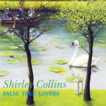 Shirley Collins Died for Love