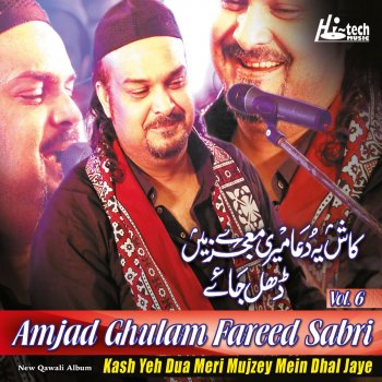 Amjad Ghulam Fareed Sabri Bar Sabil-E-Dil (Farsi)