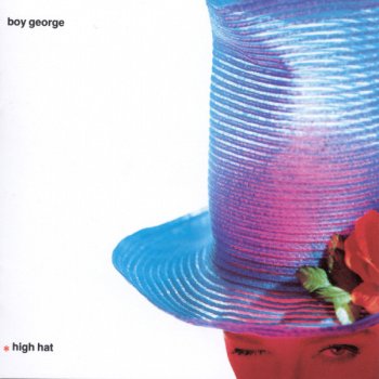 Boy George Whether They Like It or Not