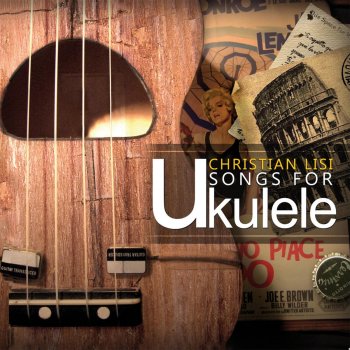 Christian Lisi Song for Ukulele