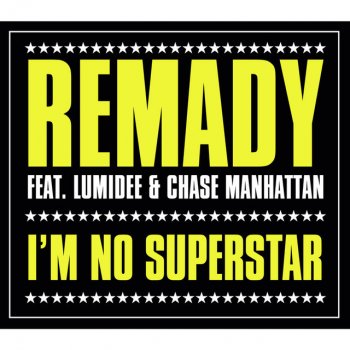 Remady I'm No Superstar - Markus Binapfl Remix