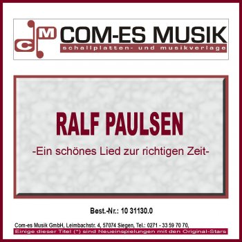 Ralf Paulsen Das Lied schrieb die Erinnerung