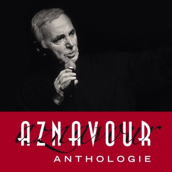 Charles Aznavour Je t'aime