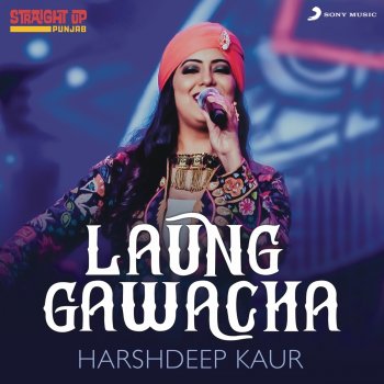 Harshdeep Kaur Laung Gawacha (Folk Recreation)