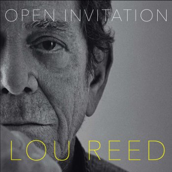 Lou Reed Open Invitation