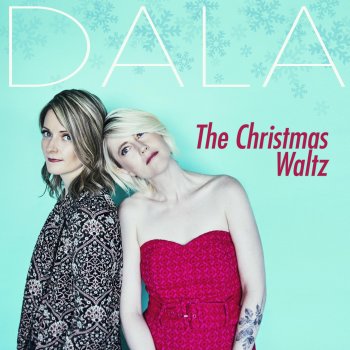 Dala The Christmas Waltz