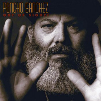 Poncho Sanchez Not Necessarily