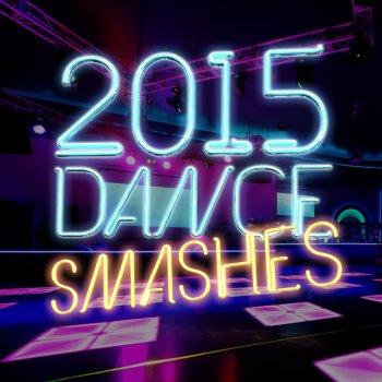 Dance Hits 2015 Make the World Go Round