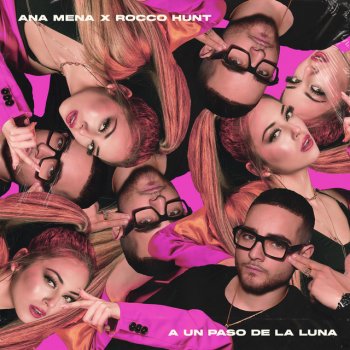 Ana Mena feat. Rocco Hunt A Un Paso De La Luna