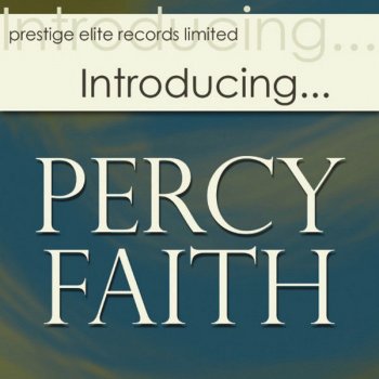 Percy Faith feat. His Orchestra Scantinatella