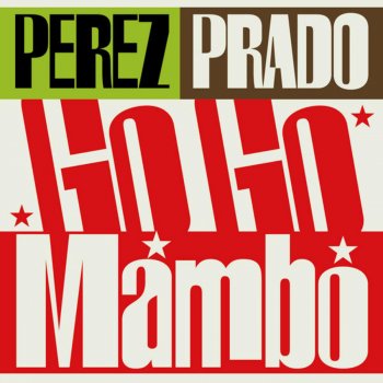Perez Prado Mambo No. 5 (Original Mix)