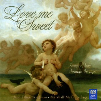Carl Vine feat. Jane Edwards & Marshall McGuire Love Me Sweet (Arr. For Harp)