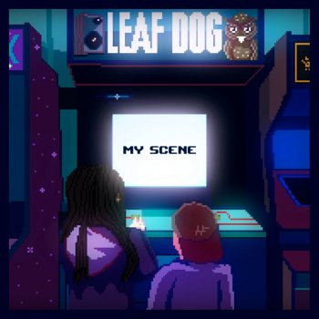 Leaf Dog My Scene - Instrumental