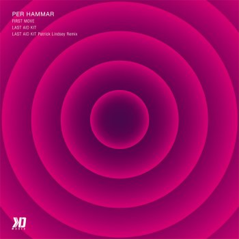 Per Hammar Last Aid Kit (Patrick Lindsey Remix)