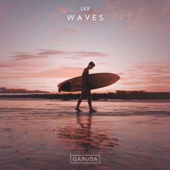 LKX Waves - Extended Mix
