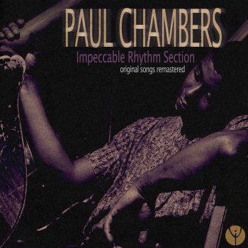 Paul Chambers Whims of Chambers - Remastered