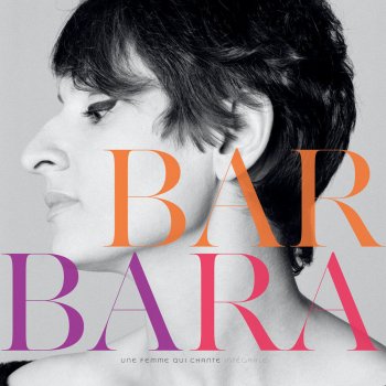 Barbara Mémoire mémoire (Live - Châtelet 87)