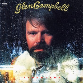 Glen Campbell Baby Don't Be Giving Me Up