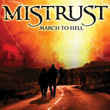 Mistrust March to Hell