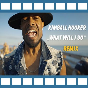 Kimball Hooker What Will I Do (Reggaetronic Mix)