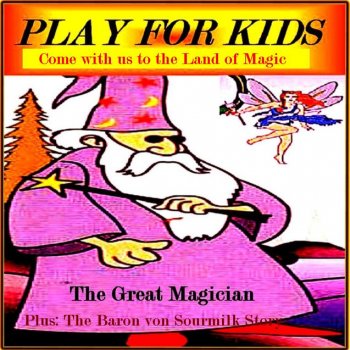 Play for Kids Baron Von Sourmilk - Story