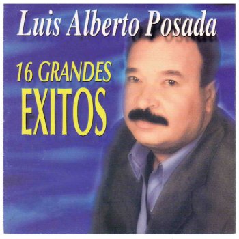 Luis Alberto Posada Raíces