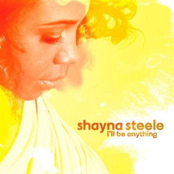 Shayna Steele Different This Time