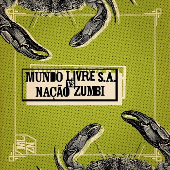 Nação Zumbi Seu Suor É o Melhor de Você