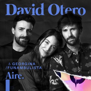 David Otero feat. Georgina & Funambulista Aire