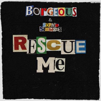 Borgeous feat. Sophie Simmons Rescue Me