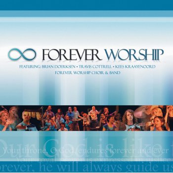 Forever Worship You Will Be Our God